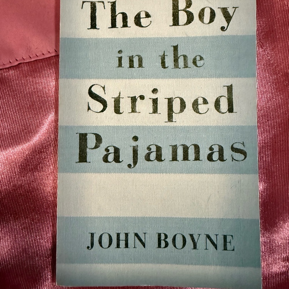 The Boy In The Striped Pajamas by John Boyne